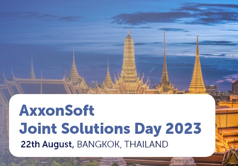 AxxonSoft Joint Solutions Day 2023 - An Innovation Showcase in Bangkok!