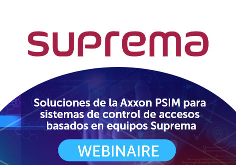 AxxonSoft PSIM and access control solutions based on Suprema equipment