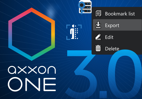Axxon One 3.0: Enhanced Security, Smarter Search, Faster Workflows