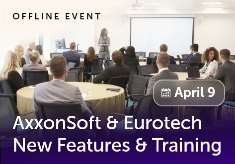 Transforming Security with AI: AxxonSoft & Eurotech New Features Presentation and Technical Training