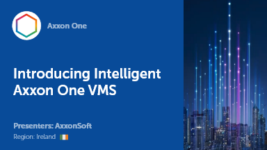 Introducing Intelligent Axxon One VMS